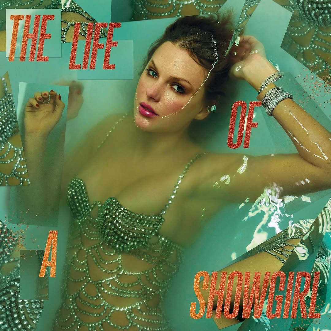 And, Baby, That’s Show Business: Taylor Swift Enters Her Showgirl Era